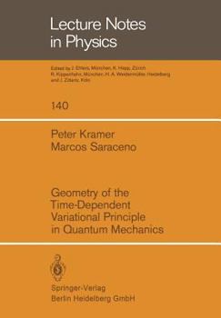 Paperback Geometry of the Time-Dependent Variational Principle in Quantum Mechanics Book