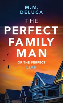 Mass Market Paperback The Perfect Family Man Book