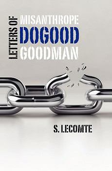 Paperback Letters of Misanthrope Dogood Goodman Book