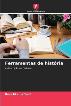 Ferramentas de história (Portuguese Edition)