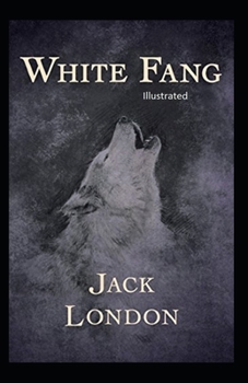 Paperback White Fang Illustrated Book