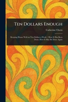 Paperback Ten Dollars Enough Book