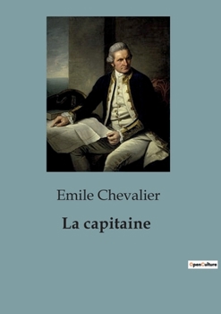 Paperback La capitaine [French] Book