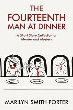 THE FOURTEENTH MAN AT DINNER
