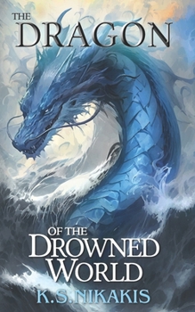 Paperback The Dragon of the Drowned World Book