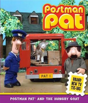 Postman Pat and the Hungry Goat - Book  of the Postman Pat