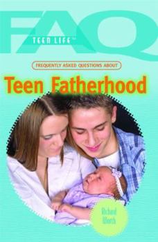 Library Binding Frequently Asked Questions about Teen Fatherhood Book