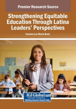 Strengthening Equitable Education Through Latina Leaders' Perspectives