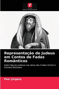 Paperback Representação de Judeus em Contos de Fadas Românticos [Portuguese] Book