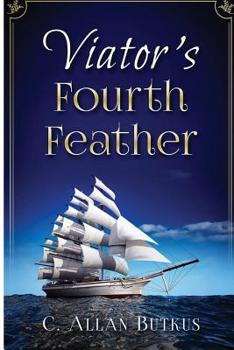 Paperback Viator's Fourth Feather: book one of the viator series Book