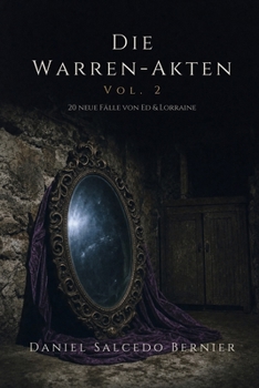 Paperback Die Warren-Akten Vol.2: 20 neue fälle von Ed & Lorraine [German] Book