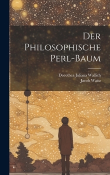 Hardcover Der Philosophische Perl-baum Book