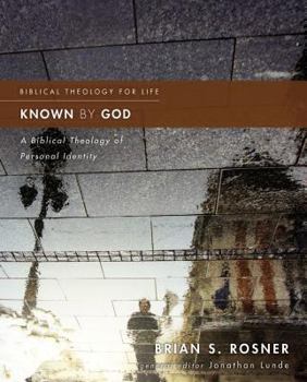 Paperback Known by God: A Biblical Theology of Personal Identity Book