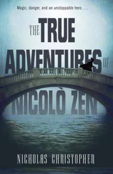Hardcover The True Adventures of Nicolo Zen Book