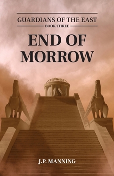 End of Morrow (Guardians of the East)