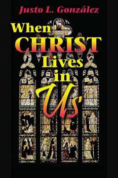 Paperback When Christ Lives in Us Student Guide Book