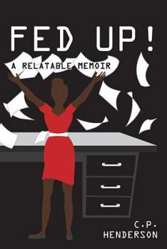 Paperback Fed Up! A Relatable Memoir Book