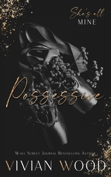 Paperback Possessive: A Hate To Love Dark Romance Book