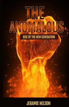 Paperback The Anomalous: Rise of the new Generation Book
