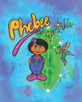 Paperback Phebee and Sprinkle Book