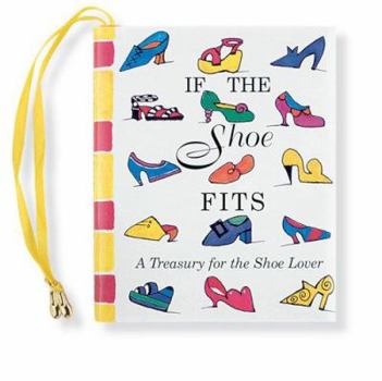 Hardcover If the Shoe Fits [With Ribbon with 24k Gold-Plated Charm] Book