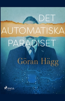 Paperback Det automatiska paradiset [Swedish] Book