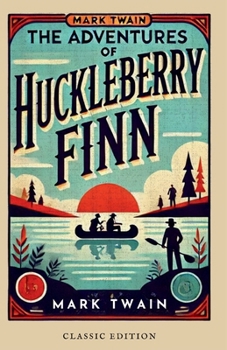 Adventures of Huckleberry Finn