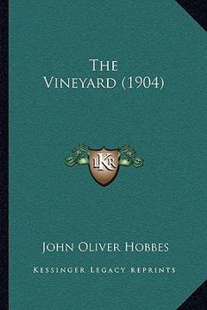 Paperback The Vineyard (1904) Book