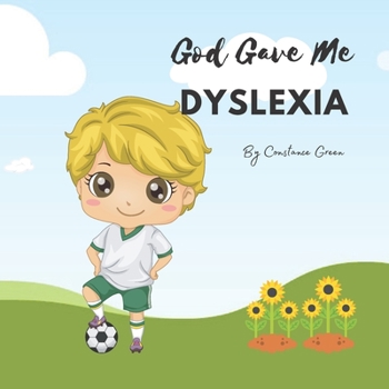 Paperback God Gave Me Dyslexia Book