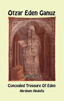 Hardcover Otzar Eden Ganuz - Concealed Treasure of Eden - Tome 2 of 4 Book
