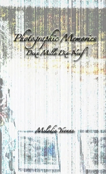 Paperback Photographic Memories: Deux Mille Dix-Neuf Book