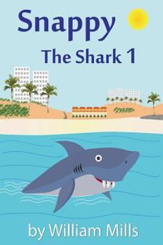 Paperback Snappy The Shark 1 Book