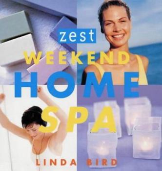 Hardcover Zest Weekend Home Spa Book