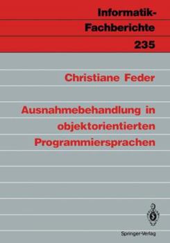 Paperback Ausnahmebehandlung in Objektorientierten Programmiersprachen [German] Book