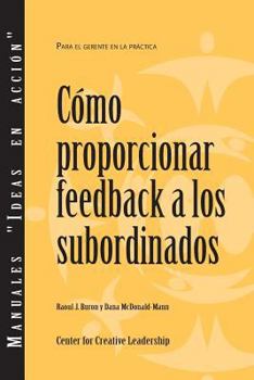 Paperback Giving Feedback to Subordinates (Spanish for Latin America) [Spanish] Book