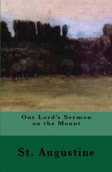 Paperback Our Lord's Sermon on the Mount Book
