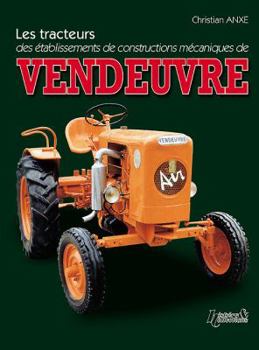 Hardcover Tracteurs Vendeuvre [French] Book