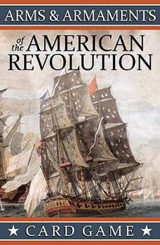 Cards Arms & Armaments of the American Revolution, Card Game Book