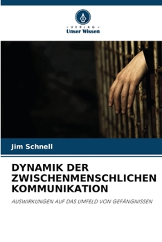 Paperback Dynamik Der Zwischenmenschlichen Kommunikation [German] Book