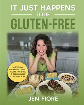 Paperback It Just Happens to be Gluten-Free Book