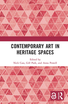 Paperback Contemporary Art in Heritage Spaces Book