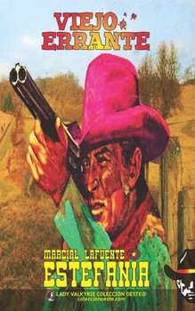 Paperback Viejo errante (Colección Oeste) [Spanish] Book