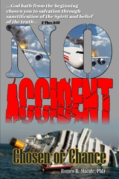 Paperback No Accident: Chosen or Chance Book