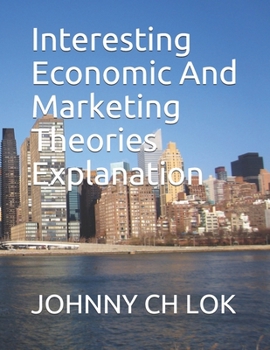 Paperback Interesting Economic And Marketing Theories Explanation Book