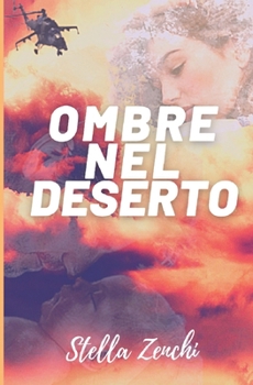 Paperback Ombre nel Deserto [Italian] Book