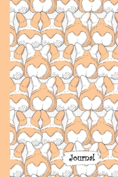 Journal: Millions of Corgi Dog Behinds Diary with Blank Lined Notebook Paper