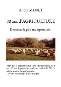 Paperback 80 ans d'AGRICULTURE [French] Book