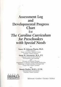 Paperback The Carolina Curriculum for Preschoolers with Special Needs Assessment Log and Developmental Progress Charts Book