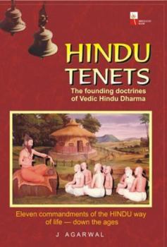 Paperback Hindu Tenets The Founding Doctrines of Hindu Dharma Book