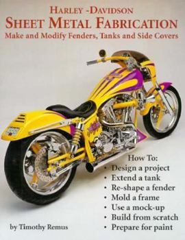 Paperback Harley-Davidson Sheet Metal Fabrication: Make and Modify Fenders, Tanks and Side Covers Book